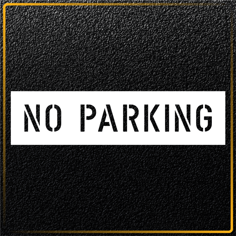 No Parking - 4 inch